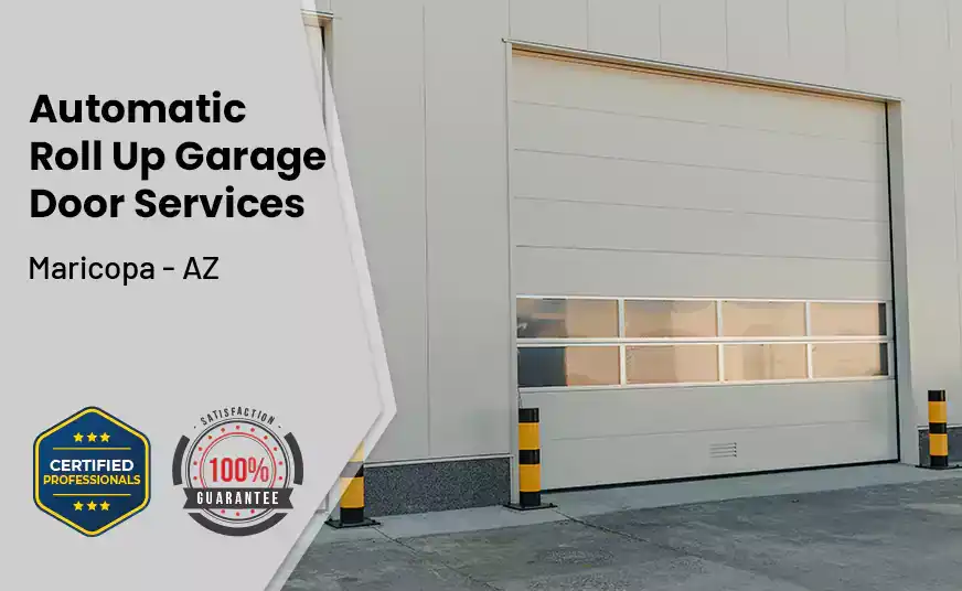 Automatic Roll Up Garage Door Maricopa - AZ