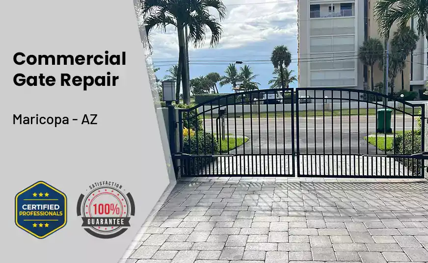 Commercial Gate Repair Maricopa - AZ