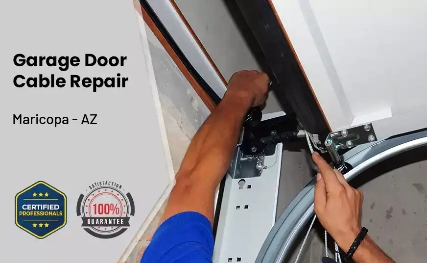Garage Door Cable Repair Maricopa - AZ