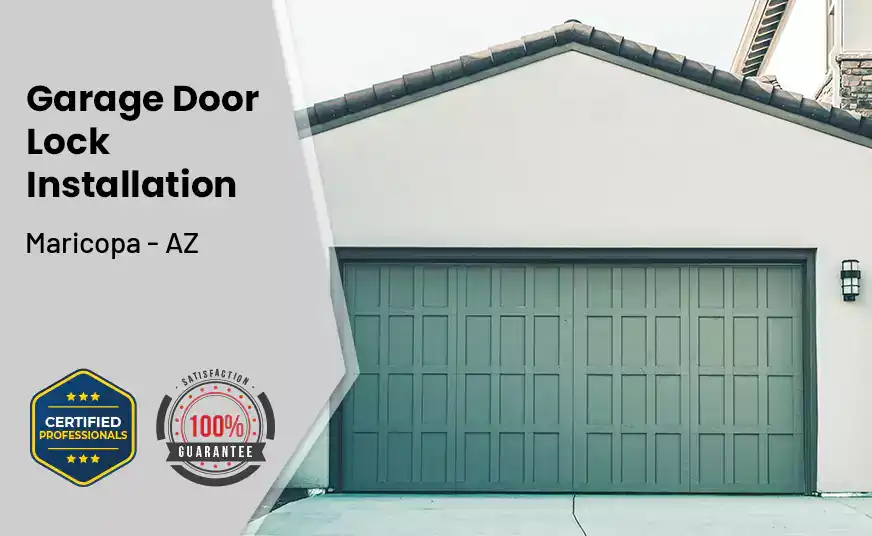 Garage Door Lock Installation Maricopa - AZ