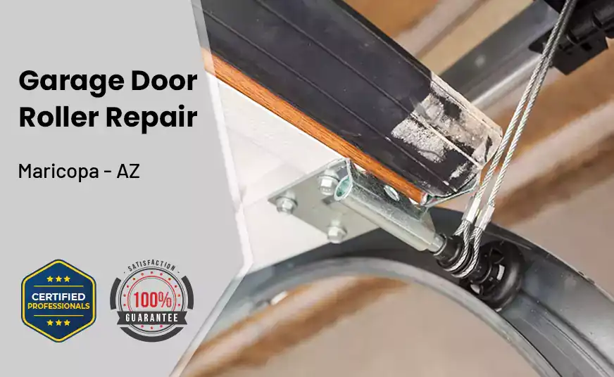 Garage Door Roller Repair Maricopa - AZ