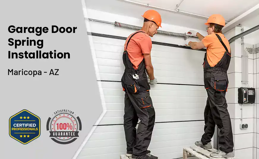 Garage Door Spring Installation Maricopa - AZ 
