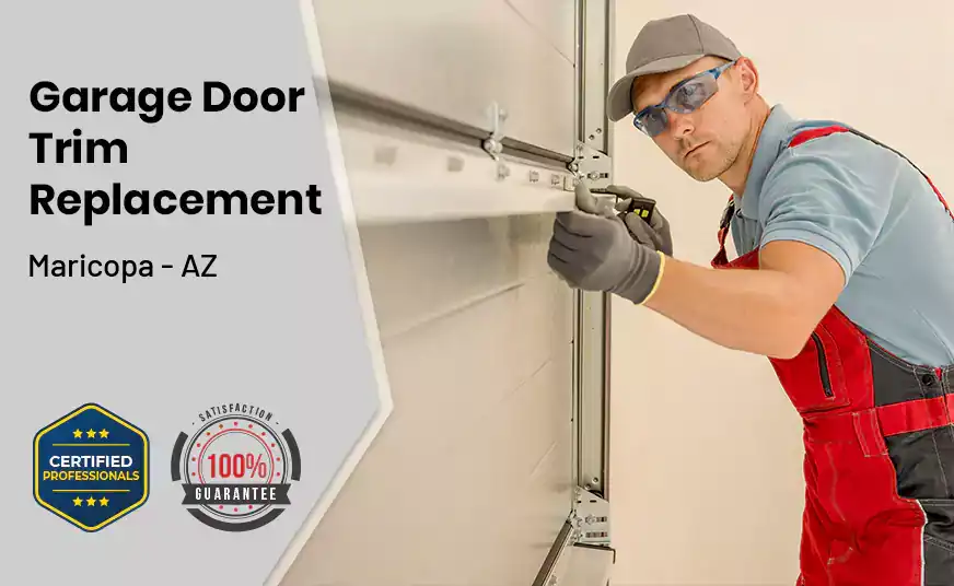 Garage Door Trim Replacement Maricopa - AZ