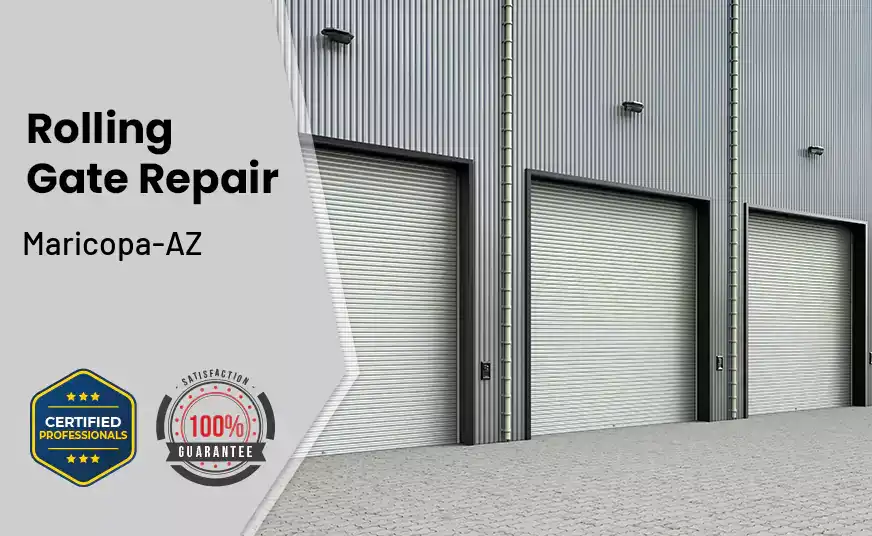 Rolling Gate Repair Maricopa-AZ 