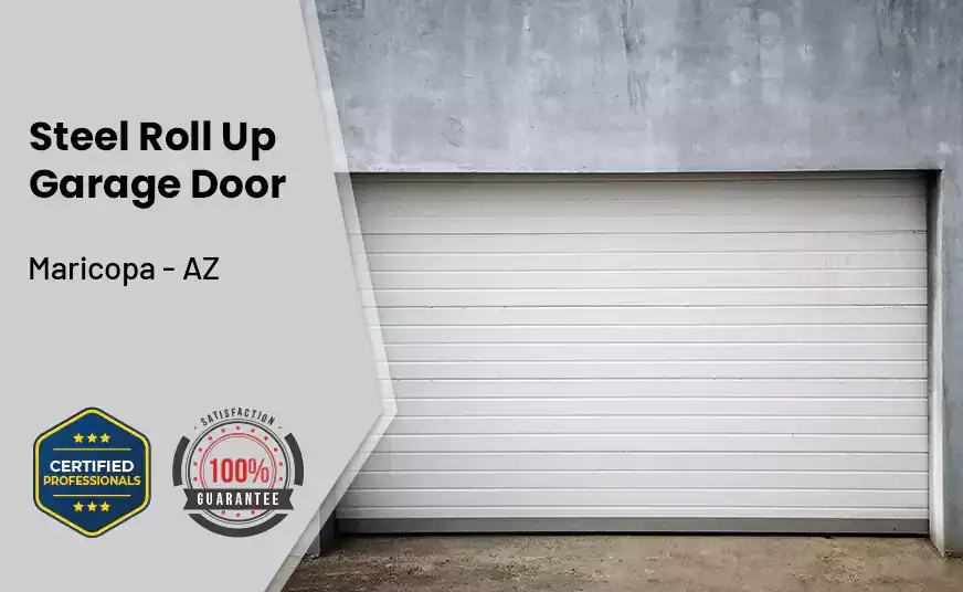 steel roll up garage door Maricopa - AZ